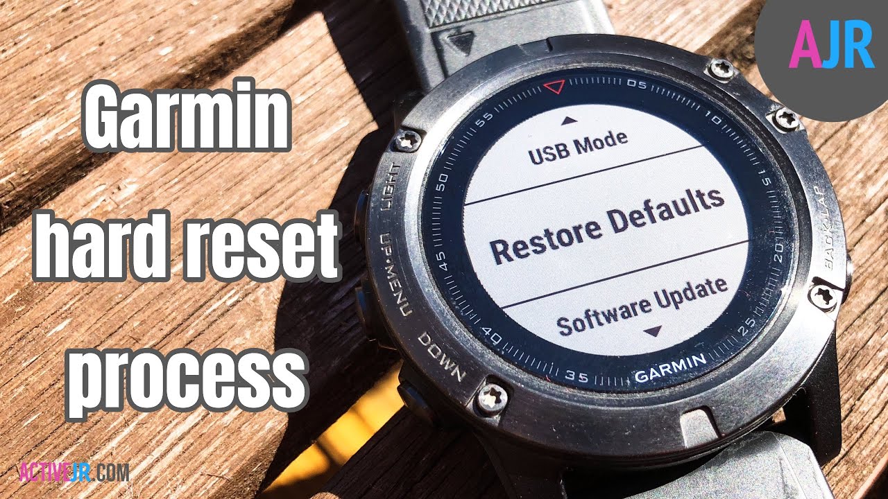 How To Factory Reset My Garmin Fenix Or Garmin Forerunner Active Jr