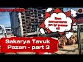 28042024 sakarya tavuk  pazar part 3