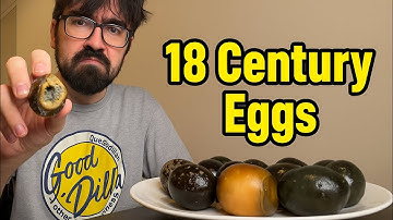 Eating 18 Century Eggs