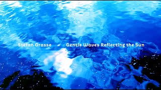 Gentle Waves, reflecting the Sun