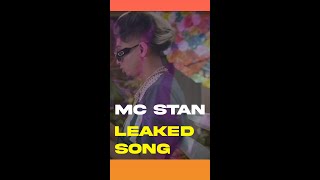 #Shorts MC Stan Leaked Track 😱😨 #DesiHipHop