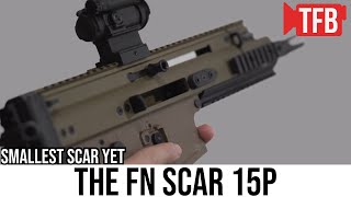 The New Short Barrel FN SCAR 15P
