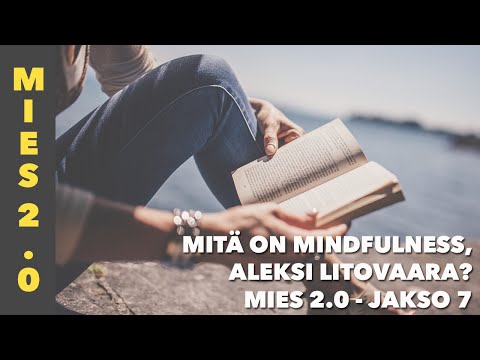 Video: Mitä mindfulness-toiminnat ovat?