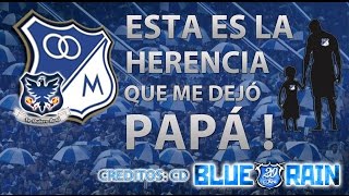 ESTÁ ES LA HERENCIA QUE ME DEJÓ PAPÁ - MILLONARIOS FC