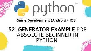 Generator Example for absolute beginner in Python