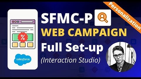 Marketing Cloud Personalization | How to create a Web Campaign (+ Sitemap)