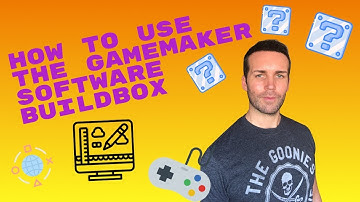 How to use the Gamemaker Software Buildbox