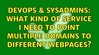 Famous DevOps & SysAdmins: What kind of service I need to point multiple domains to different webpages? Net Worth