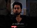 Bilal Abbas Khan ❤️ | Meri Zindagi Hai Tu | He Fell in Love ✨ #shorts #merizindagihaitu #bilalabbas