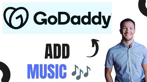 How to Add Music Track to GoDaddy Website