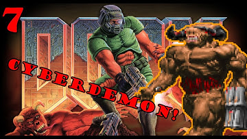 CyberDemon! Doom 1993 Gameplay Walkthrough Lets Play Part 7 Full Game