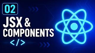 02 React JSX and Components