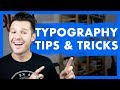 5 Typography Tips & Tricks