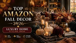 TOP Amazon Fall Decor 2026 🍂 Luxury Home Styling Ideas