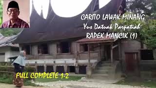 Carito RAPEK MANCIK ツ► Balerong Group Yus Datuak Parpatiah