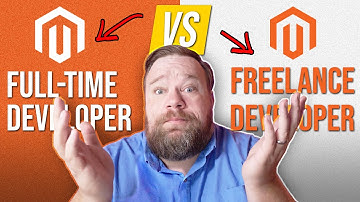 Hiring a Magento Developer: Freelance Contractor vs Full Time Hire (What you need to know)