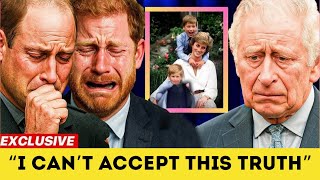 Prince William & Harry BREAK IN TEARS As King Charles REVEALS Princess Diana’s Final Wish