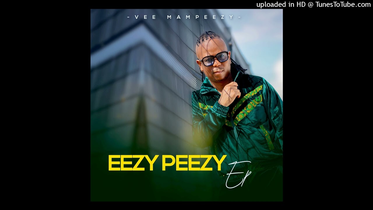 04 VEE MAMPEEZY - IMPILO YAM Ft MASTER KG