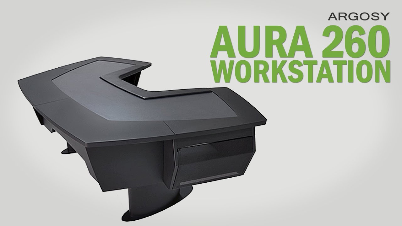 AURA.260 Workstation by ARGOSY YouTube