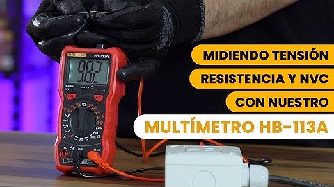 Midiendo tensión, resistencia y NCV con nuestro multímetro HB-113A