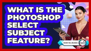 What Is The Photoshop Select Subject Feature?