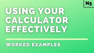 National 5 Physics | Introduction | Using Your Calculator Effectively | WORKED EXAMPLES