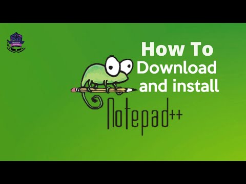 How to Download and Install Notepad ++ | Step by Step Installation for Windows