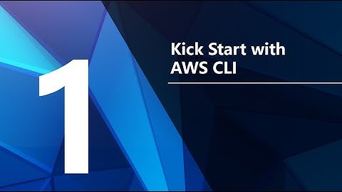 Module 1 -  AWS CLI - CLI Installation