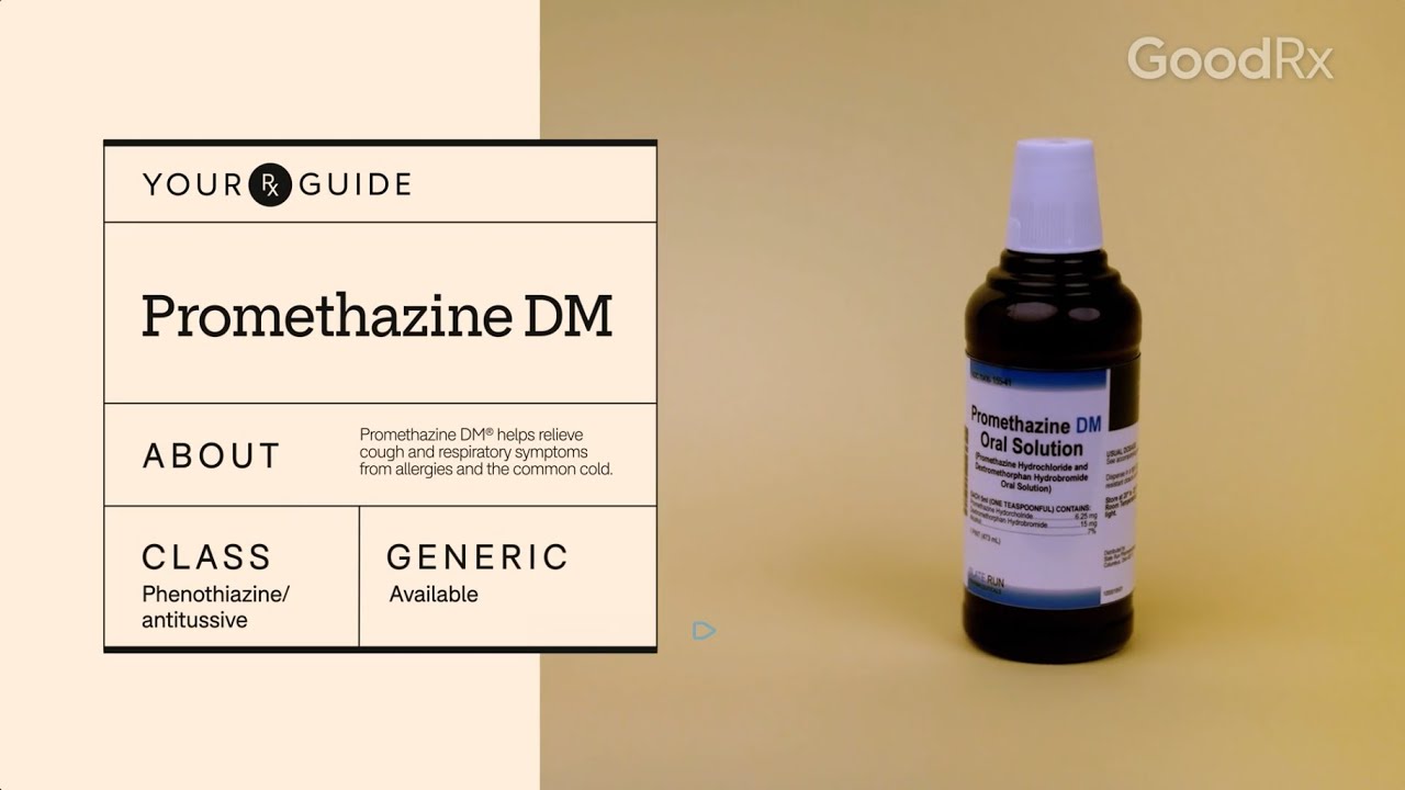 Promethazine DM: How It Works, How to Take It, and Side Effects | GoodRx