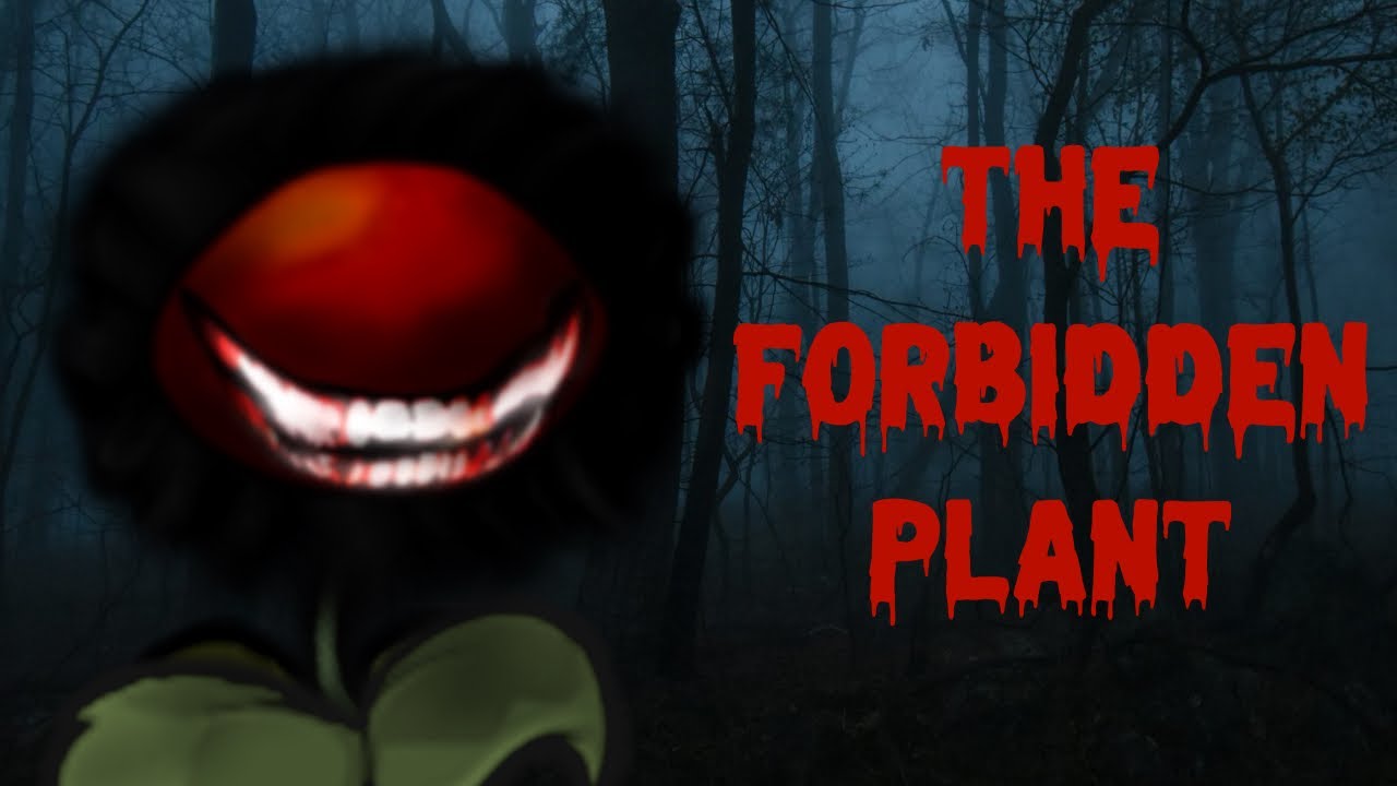 PvZ Creepypasta: The Forbidden Plant (HALLOWEEN SPECIAL) - YouTube