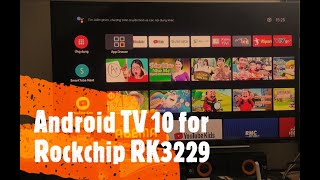 Android TV 10 for Rockchip RK3229 hoạt động mượt mà, hiệu năng tốt.