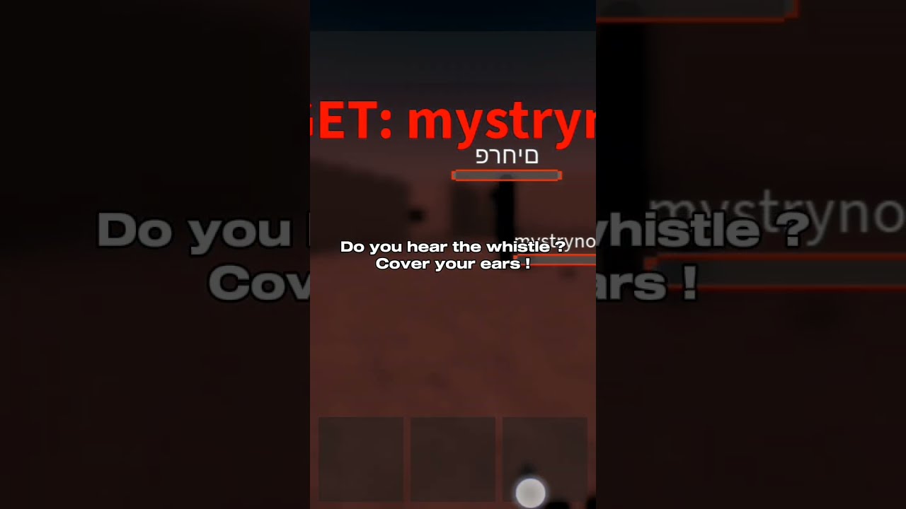 Do You Hear The Whistle Cover Your Ears 