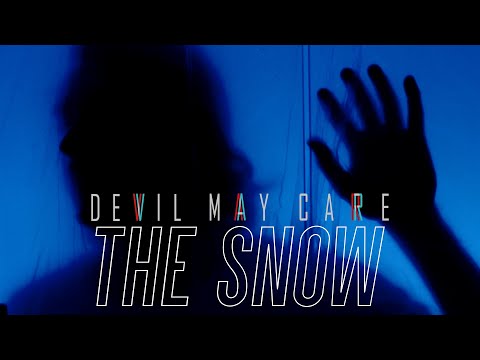 DEVIL MAY CARE - "The Snow" (official music video / Uncle M)