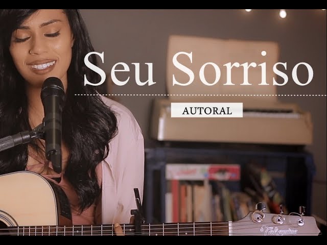 Sabrina Lopes - Seu Sorriso (Autoral) class=