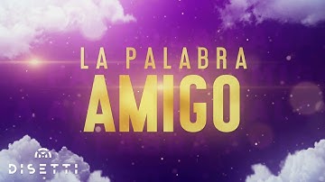 Jose Bello - La Palabra Amigo (Official Lyric Video) | Salsa Romántica