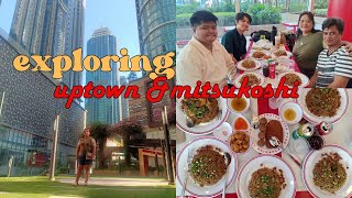 UPTOWN MALL TO MITSUKOSHI + GRAND CENTRAL PARK + LATE LUNCH @TARSIER FRIED FOOD (TFF) BGC