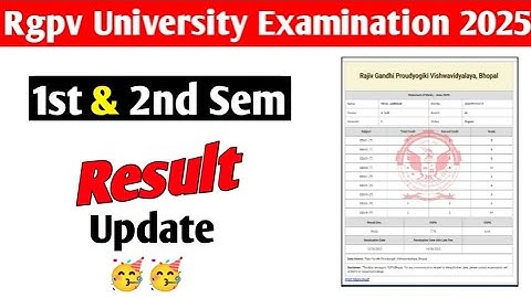 Rgpv 1st & 2nd semester result update 🥳 || Rgpv result 2025 