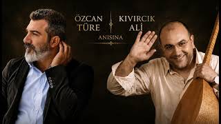 Özcan Türe - En Duygusal Canlı Performansı | Kıvırcık Ali Anısına