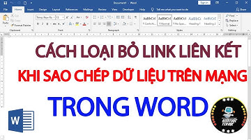 Cách loại bỏ link liên kết trong word