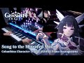 Song to the Mirrored Moon ("Columbina: To Where She Flies") /Genshin Impact INSANE Piano Arrangement