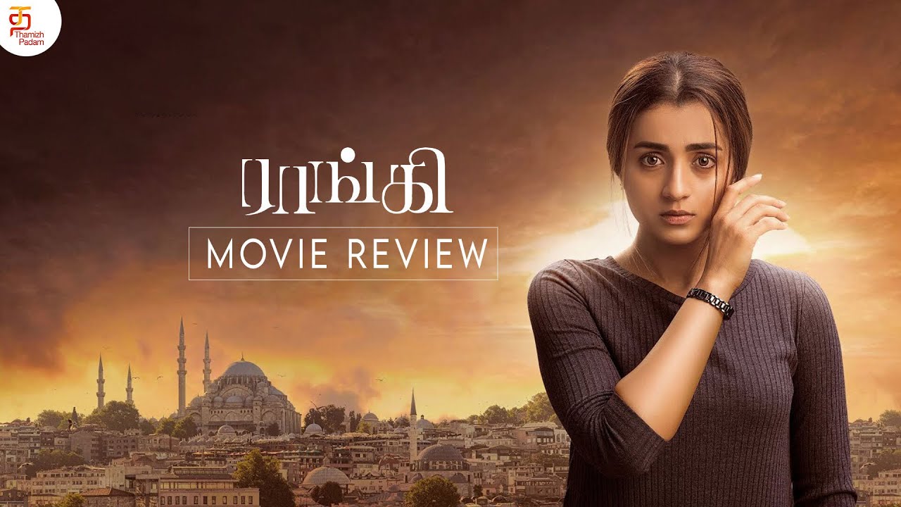 raangi movie review tamil