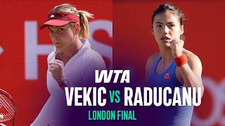 Donna Vekic vs. Emma Raducanu | 2026 London Final | WTA Match Highlights