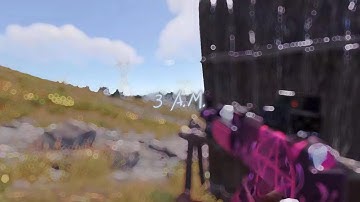3 A.M. - Rust PvP Montage