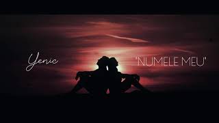 Yenic - "Numele meu" (Lyrics Video)