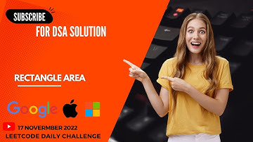 223. Rectangle Area || DSA || Leetcode Daily Challenge ||