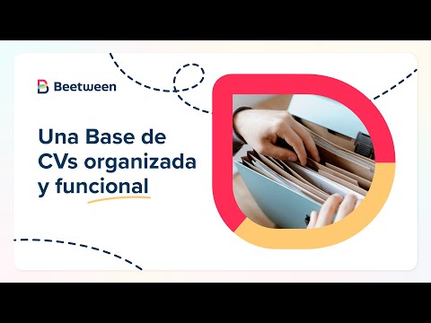 Base de CVs Beetween: ¡saca partido a tu base de talento más eficazmente! - video from Beetween