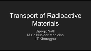 Transport of Radioactive Materials | Nuclear Medicine