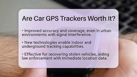 Are Car GPS Trackers Worth It? - Talking Tech Trends