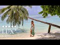 Lux  south ari atoll resort  5 star luxury hotel overview inside tour   maldives