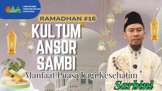 Kultum Ansor Sambi  || Ramadhan #16